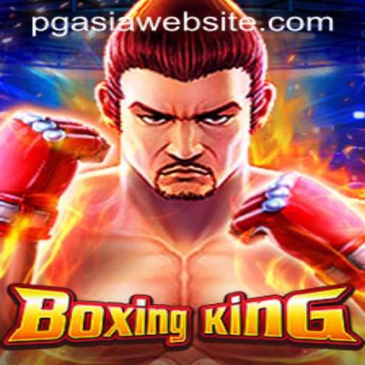 Discover the Thrilling World of BoxingKing: An Innovative Gaming Experience on PGAasia