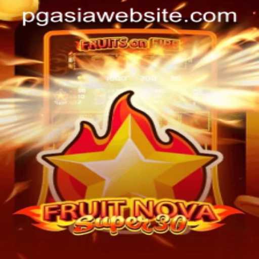 Unveiling FruitrNovaSupe30: A Thrilling Journey into the World of Adventure and Strategy