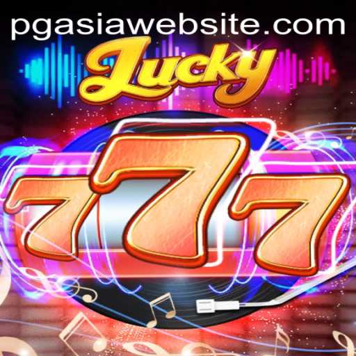 Exploring the Exciting World of Lucky777 by PGAsia